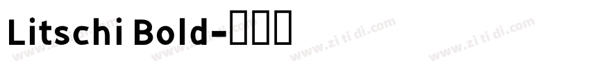Litschi Bold字体转换